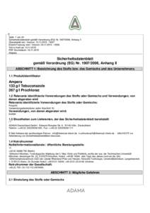 Seite 1 von 20 Sicherheitsdatenblatt gemäß Verordnung (EG) Nr, Anhang II Überarbeitet am / Version:  Ersetzt Fassung vom / Version:  Tritt in Kraft ab: PDF-Druck