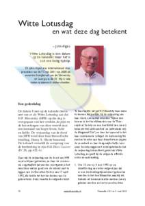 Witte Lotusdag  en wat deze dag betekent – John Algeo  Witte Lotusdag is een datum