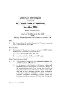 Statement of Principles concerning ROTATOR CUFF SYNDROME No. 40 of 2006 for the purposes of the