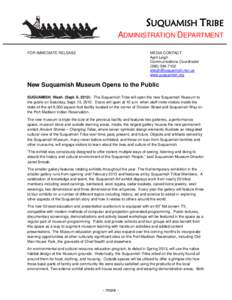SUQUAMISH TRIBE ADMINISTRATION DEPARTMENT FOR IMMEDIATE RELEASE MEDIA CONTACT: April Leigh