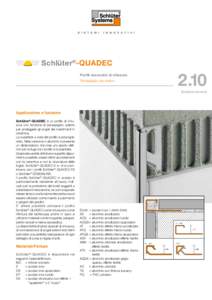 Schlüter®-QUADECProfili decorativi di chiusura Paraspigolo decorativo