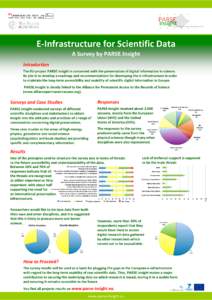 www.parse-insight.eu  E-Infrastructure for Scientific Data A Survey by PARSE.Insight Introduction The EU-project PARSE.Insight is concerned with the preservation of digital information in science.