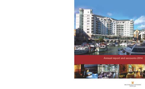 Annual report and accountsMillennium & Copthorne Hotels plc Scarsdale Place Kensington London W8 5SR