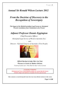 Page |1  Annual Sir Ronald Wilson Lecture 2012 From the Doctrine of Discovery to the Recognition of Sovereignty The Impact of the British/Australian Legal System on Aboriginal