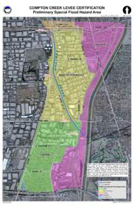 COMPTON CREEK LEVEE CERTIFICATION Preliminary Special Flood Hazard Area  