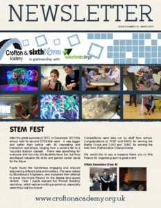 NEWSLETTER  ISSUES NUMBER 10 - MARCH 2014 STEM FEST After the great success of 2012, in December 2013 the