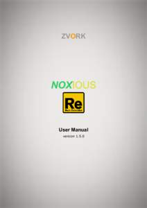 ZVORK  NOXIOUS User Manual version 1.5.0