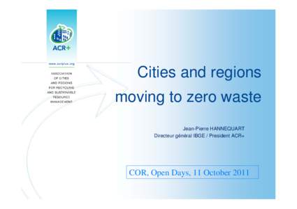 Microsoft PowerPoint - 3. Hannequart Cities and regions moving to zero waste.ppt