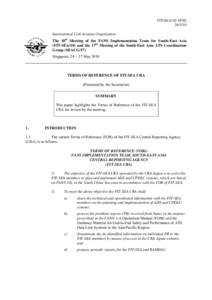 FIT-SEA/10−IP[removed]International Civil Aviation Organization The 10th Meeting of the FANS Implementation Team for South-East Asia (FIT-SEA/10) and the 17th Meeting of the South-East Asia ATS Coordination Group (S