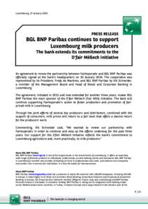 Luxembourg, 17 January[removed]PRESS RELEASE BGL BNP Paribas continues to support Luxembourg milk producers