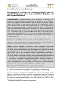 Christian Elting/ Michael Haider/ Bärbel Kopp 1  Unterstützung im Leistungs- und Persönlichkeitsbereich durch Kooperation? Ergebnisse einer wissenschaftlichen Begleitung von Hort-Kooperationsklassen Zusammenfassung: D