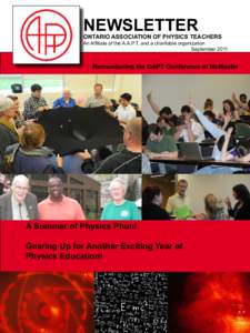 NEWSLETTER  ONTARIO ASSOCIATION OF PHYSICS TEACHERS An Affiliate of the A.A.P.T, and a charitable organization