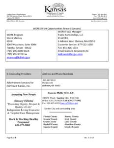 Landon State Office Building 900 SW Jackson Street, Room 900-N Topeka, KS[removed]Phone: [removed]Fax: [removed]