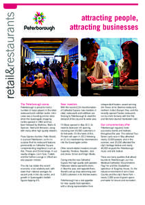 retail&restaurants  attracting people, attracting businesses  The Peterborough scene