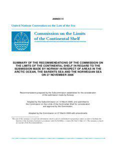 Coastal geography / Earth / Maritime boundaries / Hydrography / Territorial waters / Continental shelf / Arctic Ocean / Fridtjof Nansen / Barents Sea / Physical geography / Political geography / Law of the sea