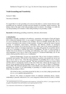 Published in Thought Vol. 2, No. 4, pp[removed], 2013. http://dx.doi.org[removed]tht3.94  Truth-Grounding and Transitivity Tuomas E. Tahko University of Helsinki