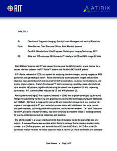 Press Release June, 2011 To:		  Directors of Diagnostic Imaging, Quality Control Managers and Medical Physicists