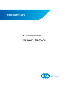 Intellectual Property  IFAC® Formatting Guidelines Translated Handbooks
