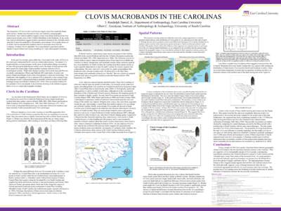 CLOVIS MACROBANDS IN THE CAROLINAS I. Randolph Daniel, Jr., Department of Anthropology, East Carolina University Albert C. Goodyear, Institute of Anthropology & Archaeology, University of South Carolina Abstract The reco