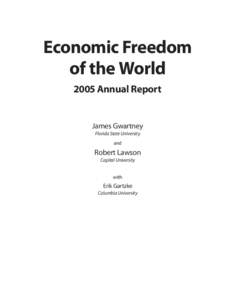 Economic Freedom of the World 2005 Annual Report James Gwartney Florida State University