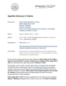 Appellate Advocacy in Virginia  Presenters: Chief Justice Donald W. Lemons Chief Judge Glen A. Huff