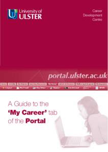 Career Development Centre A Guide to the ‘My Career’ tab