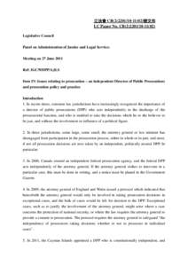 立法會 CB[removed])號文件 LC Paper No. CB[removed]) Legislative Council Panel on Administration of Justice and Legal Services Meeting on 27 June 2011 Ref: IGC/9/DPP/AJLS