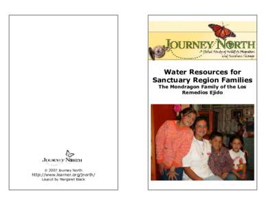 Water Resources for Sanctuary Region Families The Mondragon Family of the Los Remedios Ejido   2007 Journey North