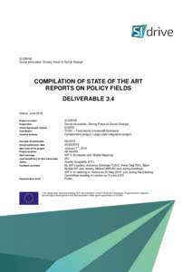 SI-DRIVE Social Innovation: Driving Force of Social Change COMPILATION OF STATE OF THE ART REPORTS ON POLICY FIELDS DELIVERABLE 3.4