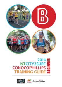 B 2014 NT CITY2SURF CONOCOPHILLIPS TRAINING GUIDE