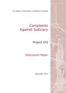 Law Reform Commission of Western Australia  Complaints Against Judiciary  Project 102