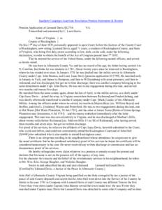 Southern Campaign American Revolution Pension Statements & Rosters Pension Application of Leonard Davis S12736 Transcribed and annotated by C. Leon Harris. VA