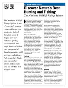 U.S. Fish & Wildlife Service  Discover Nature’s Best Hunting and Fishing: The National Wildlife Refuge System The National Wildlife