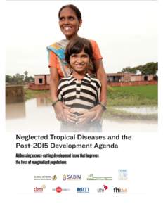 Tropical diseases / Biology / Global Network for Neglected Tropical Diseases / Filariasis / Parasitic worm / Global health / Trachoma / Sanitation / Ivermectin / Medicine / Health / Neglected diseases