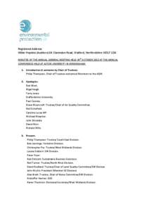 Registered Address: Hillier Hopkins (Auditors) 64 Clarendon Road, Watford, Hertfordshire WD17 1DA MINUTES OF THE ANNUAL GENERAL MEETING HELD 24th OCTOBER 2013 AT THE ANNUAL CONFERENCE HELD AT ASTON UNIVERSITY IN BIRMINGH