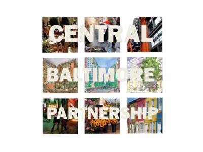 CENTRAL BALTIMORE PARTNERSHIP Central Baltimore