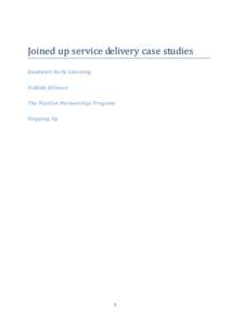Joined up service delivery case studies