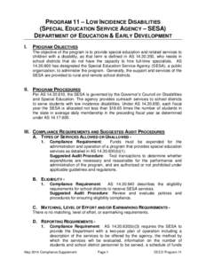 PROGRAM 11 – LOW INCIDENCE DISABILITIES (SPECIAL EDUCATION SERVICE AGENCY – SESA) DEPARTMENT OF EDUCATION & EARLY DEVELOPMENT I.  PROGRAM OBJECTIVES