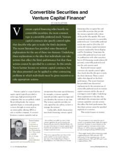 Convertible Securities and Venture Capital Finance* BY YARON LEITNER V