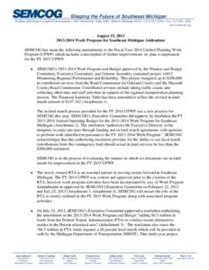 . . . Shaping the Future of Southeast Michigan Southeast Michigan Council of Governments • 1001 Woodward, Suite 1400 • Detroit, Michigan 48226 • ([removed] • Fax[removed]www.semcog.org August 15, 2013 