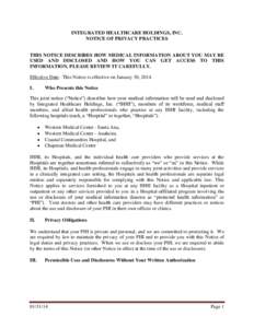 INTEGRATED HEALTHCARE HOLDINGS, INC. NOTICE OF PRIVACY PRACTICES THIS NOTICE DESCRIBES HOW MEDICAL INFORMATION ABOUT YOU MAY BE USED AND DISCLOSED AND HOW YOU CAN GET ACCESS TO THIS INFORMATION. PLEASE REVIEW IT CAREFULL