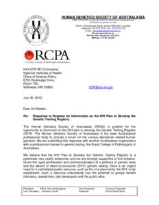 HUMAN GENETICS SOCIETY OF AUSTRALASIA ARBN[removed]Incorporated Under the Associations Incorporation Act) The liability of members is limited RACP, 145 Macquarie Street, Sydney NSW 2000, Australia Telephone: 03 577