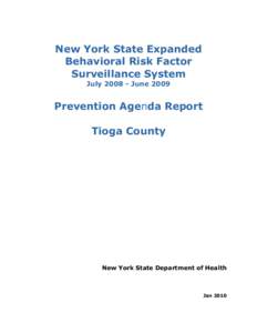 New York State Expanded Behavioral Risk Factor Surveillance System Final Report July 2008-June 2009 for Tioga County