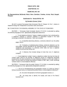 PUBLIC ACTS, 1999 CHAPTER NO. 473 HOUSE BILL NO. 454 By Representatives McDonald, Black, Bone, Davidson, Fowlkes, Arriola, West, Hargett, Pleasant Substituted for: Senate Bill No. 444