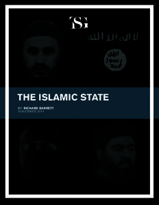 THE ISLAMIC STATE ! !  BY: RICHARD BARRETT