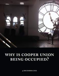 Students Occupying Cooper Union Insist on Founder’s Vision by Isabelle Nastasia The Nation December 4, 2012