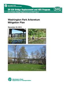 Washington Park Arboretum Mitigation Plan December 22, 2010 Dec. 22, 2010 TO: