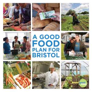 transform bristol’s food culture Safeguard The Diversity of Food