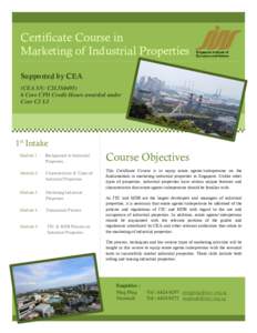 Certificate Course in Marketing of Industrial Properties Supported by CEA (CEA SN: C2L3S0495) 6 Core CPD Credit Hours awarded under Core C2 L3