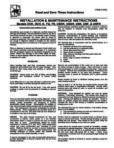 FORM[removed]Read and Save These Instructions INSTALLATION & MAINTENANCE INSTRUCTIONS Models DCK, DCH, K, FQ, FN, USDK, USDH, USK, USF, & USFN